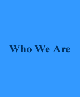 Who We Are
